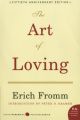 The Art of Loving by Erich Fromm. 