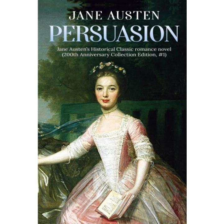 Persuasion by Jane Austen -