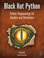 Black Hat Python 1st Edition Justin Seitz | The Books Inn. 