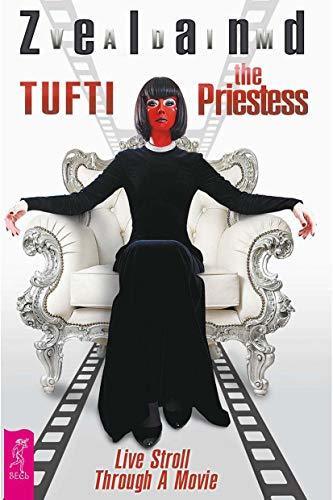 Tufti the Priestess. Live Stroll Through A Movie  Vadim Zeland (Urdubazar Karachi)