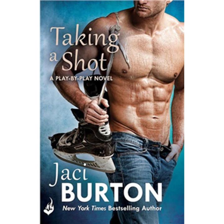 Taking a Shot: Play By Play (Book 3) By jaci burton