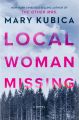 Local Woman Missing by Mary Kubica book (Urdubazar). 