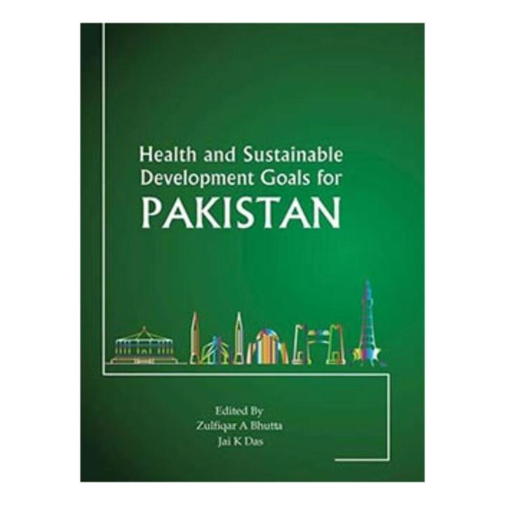 HEALTH AND SUSTAINABLE DEVELOPMENT GOALS FOR PAKISTAN (hb) 2019