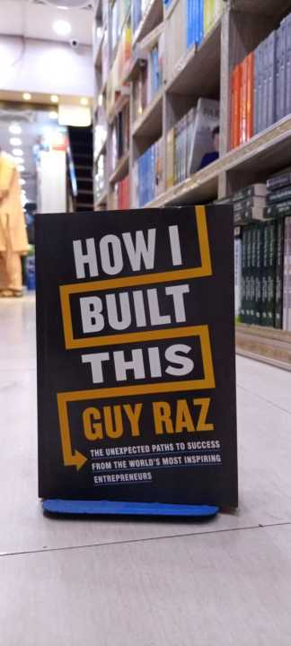 How I Built This By Guy Raz | Daraz.pk