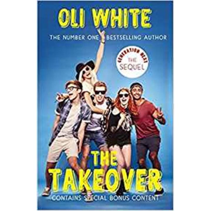 The Takeover: Generation Next Series (Book 2) By oli white