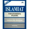 Islamiat For Students O’Levels by Farkhanda Noor Muhammad. 