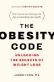 The Obesity Code by Dr. Jason Fung (Author). 