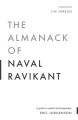 The Almanack Of Naval Ravikant By Eric Jorgenson. 