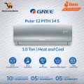 Gree Inverter AC 1 Ton | Model  GS-12PITH 11S / 11W / 14S | Pular Series | Heat & Cool | Turbo Cool | Self Cleaning | Turbo Cool | 10 Years Compressor + 05 Years All Parts ( Including PCB + Evaporator + Gas Leakeg) Warranty. 