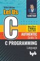 Let Us C book /  19th edition by Yashavant Kanetkar / Let Us C: 19th Edition - Comprehensive Guide to C Programming with Updated Content and Practice Exercises. 