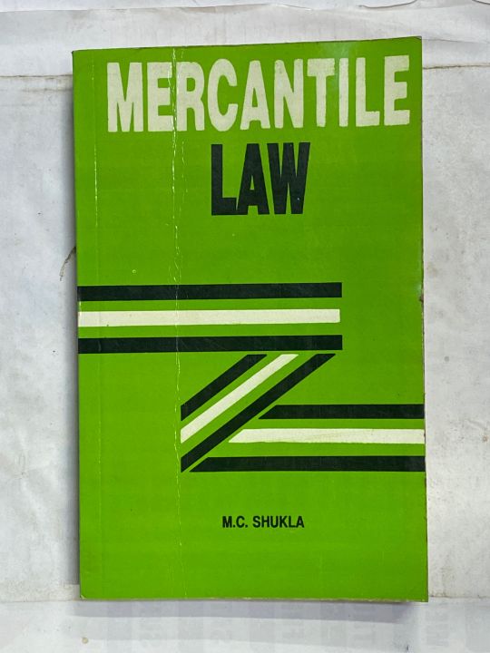 MERCANTILE LAW  BY MC SHUKLA