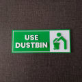 Customized Dustbin Sign. 