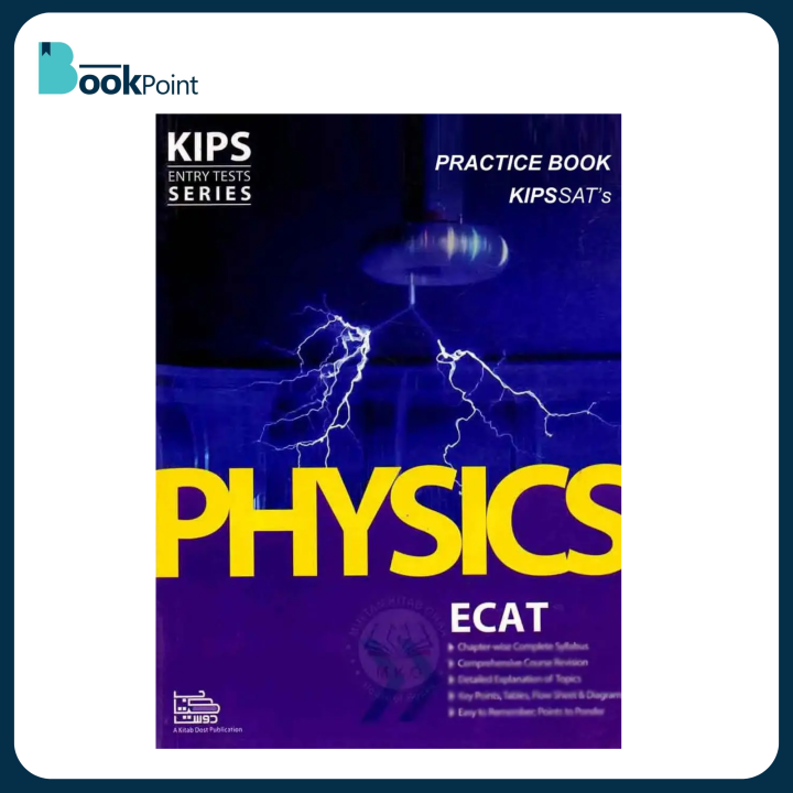 Kips Entry Tests Series Physics Practice Book For ECAT