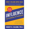 Influence, New and Expanded: The Psychology of Persuasion Book by Robert Cialdini [Books Been]. 