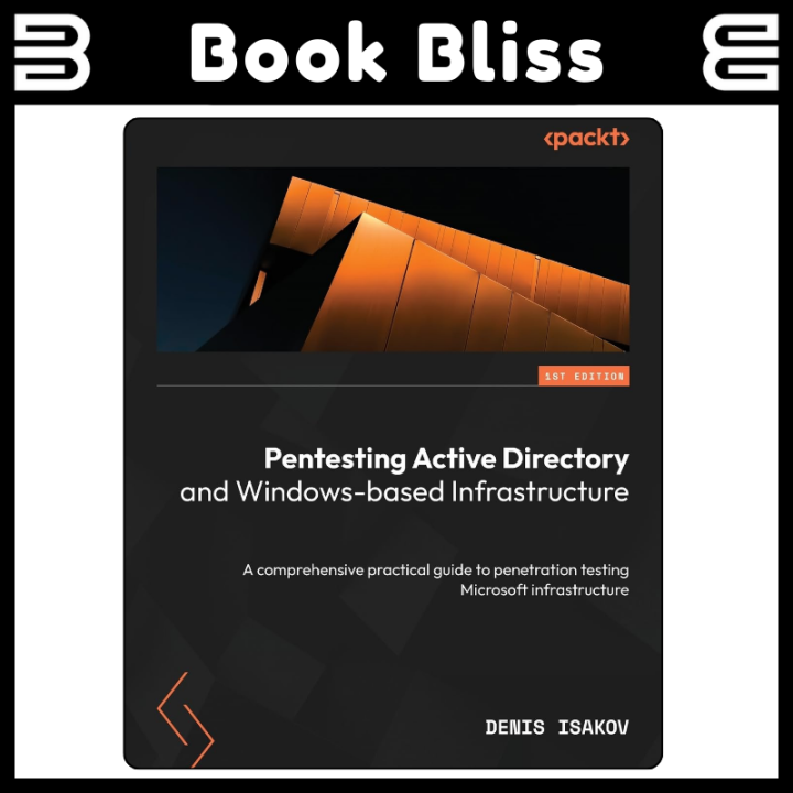 Pentesting Active Directory and Windows-based Infrastructure: A ...