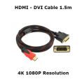 HDMI To DVI 24+1 Cable 1.5m DVI-D Bi-Directional High Speed Branded Cable | 24-7 STORE. 
