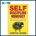 Self Discipline Mindset by Curtis Leone (Author). 
