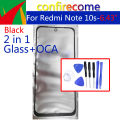 For Xiaomi Redmi Note 10S LCD Front Touch Screen Panel Glass Outer Lens With OCA Glue Replacement. 