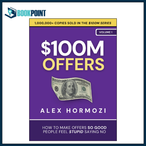 $100M Offers by Alex Hormozi (Author)