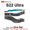 For Samsung Galaxy S22 Ultra SM-S908U/B/F Wi-Fi Signal Antenna Main Board Connector Motherboard LCD Display Screen Flex Cable. 