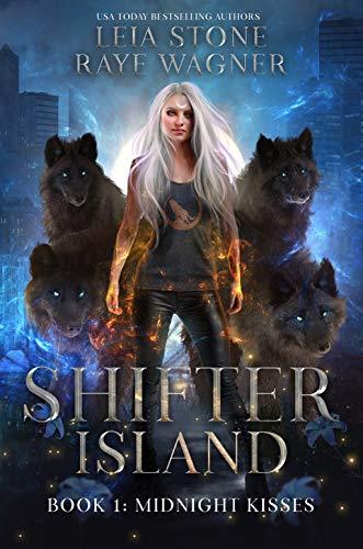 Midnight Kisses (Shifter Island Book 1)  by Leia Stone
