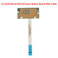 Power Button Board With Cable Switch Board For Dell Inspiron 15R N5110 M5110. 