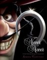 Never, Never by Serena Valentino | Villains # 9 | Bookpoint.store. 