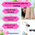 IPL HAIR REMOVAI LASER WITH ICE COOLING. 
