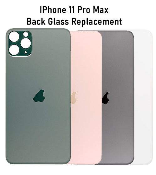 Apple IPhone 11 Pro Max Back Glass Replacement , Back Panel for IPhone 11 Pro Max ( Not Protector)