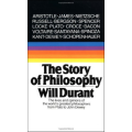 The Story of Philosophy  by Will Durant (Author). 
