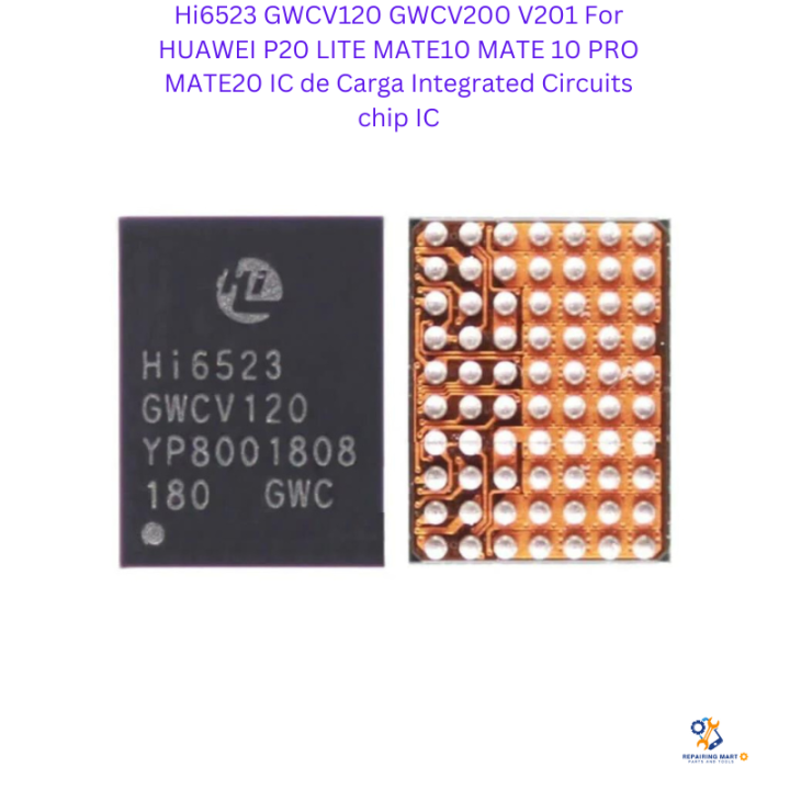 Hi6523 GWCV120 GWCV200 V201 For HUAWEI P20 LITE MATE10 MATE 10 PRO MATE20 IC de Carga Integrated Circuits chip IC