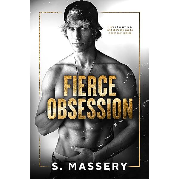 Fierce Obsession (Hockey Gods) by S. Massery