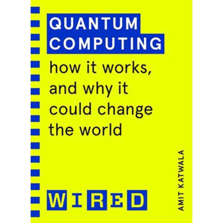 Quantum computing how it works and how it could change the world