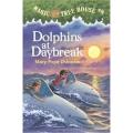 Dolphins at Daybreak: Magic Tree House (Book 9) By mary pope osborne. 