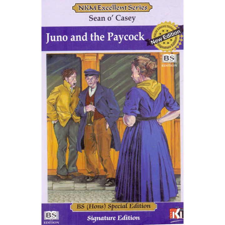 Juno and the Paycock Book By NKM Literary Series By Prof. Munawar Ali Malik