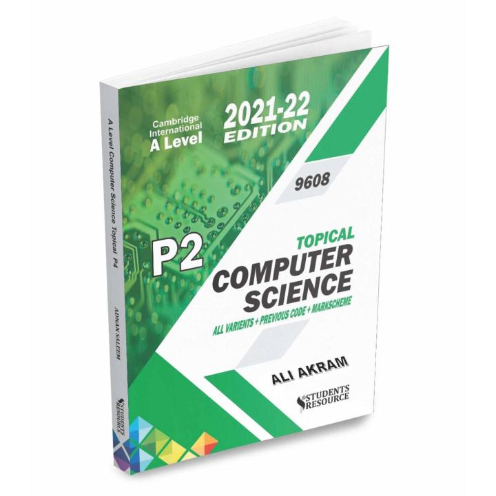 A Level Computer Science 9618 Paper 2 Topical (2022-24 Syllabus)