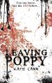Leaving Poppy By kate cann. 