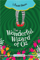 The Wonderful Wizard Of Oz (Readings Classics) By l. frank baum. 