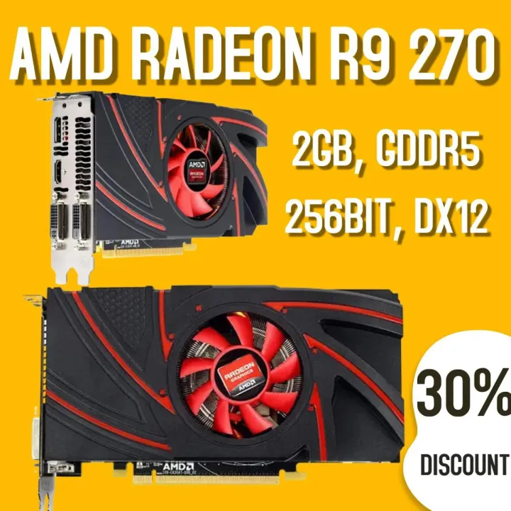 AMD%20RADEON%20R9%20270%20%5B%202GB,%20GDDR5,%20256BIT,%20DX%2012%20%5D%20%20BEST%20FOR%20GAMING%20AND%20GRAPHIC%20WORK%20-%20Image%202
