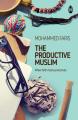 The Productive Muslim by Mohammed Faris (Author). 