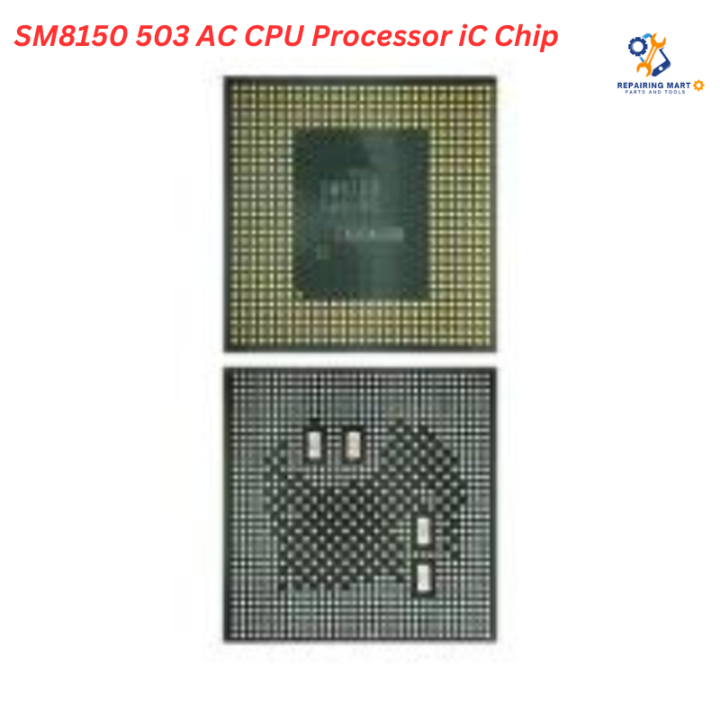 SM8150 503 AC CPU Processor iC Chip