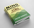 Mind Management Not Time Management: Productivity When Creativity Matters by David Kadavy. 