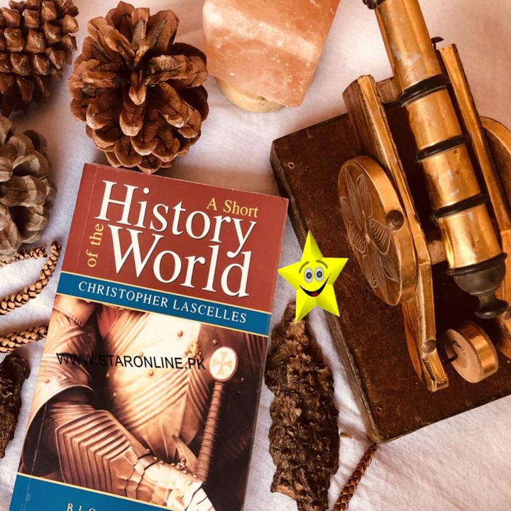 A Short History of the World Book by Christopher Lascelles