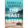 The Last Letter by Rebecca Yarros (Author). 