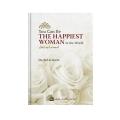 You Can Be The Happiest Woman In The World by A'id al-Qarni book (Bookpoint). 