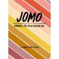 Liberty Books | Jomo Journal: Joy Of Missing Out by Kate Pocrass (100% Original). 