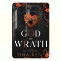 God of Wrath: A Dark Enemies to Lovers Romance (Legacy of Gods Book 3) by Rina Kent. 