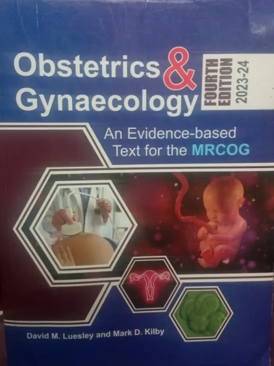 Obstetrics & Gynecology An Evidence-Based Text For The MRCOG by David M ...