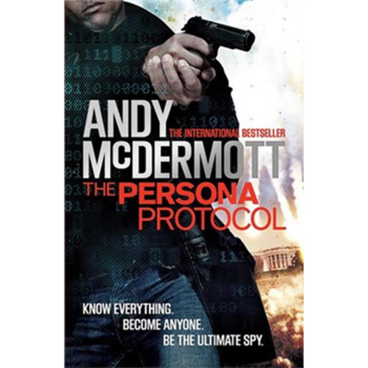 The Persona Protocol By andy mcdermott