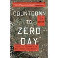 Countdown to Zero Day: Stuxnet and the Launch of the World's First Digital Weapon by Kim Zetter. 